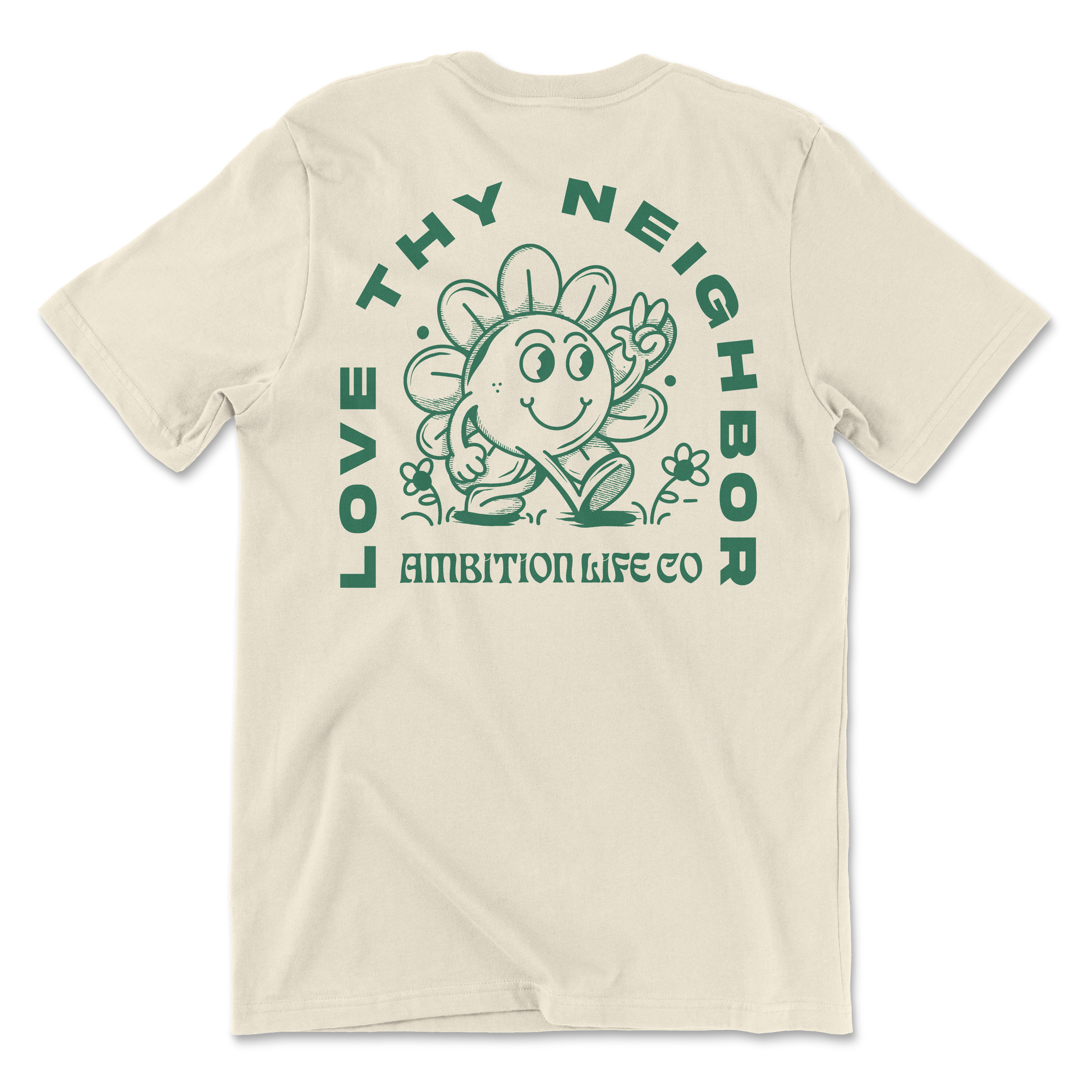 Love Thy Neighbor Fashion Tee (front + back)